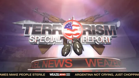 Weazel Terrorism Report