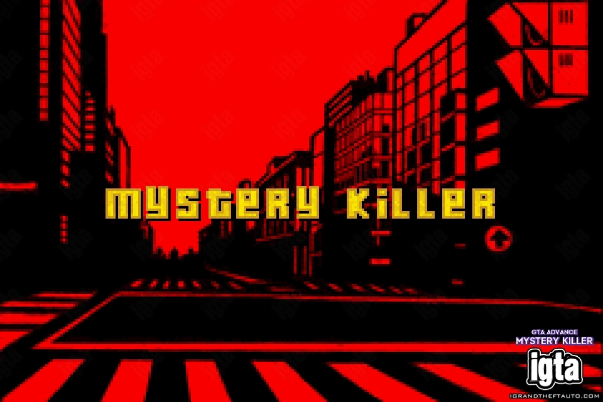 GTA Advance Mystery Killer 1