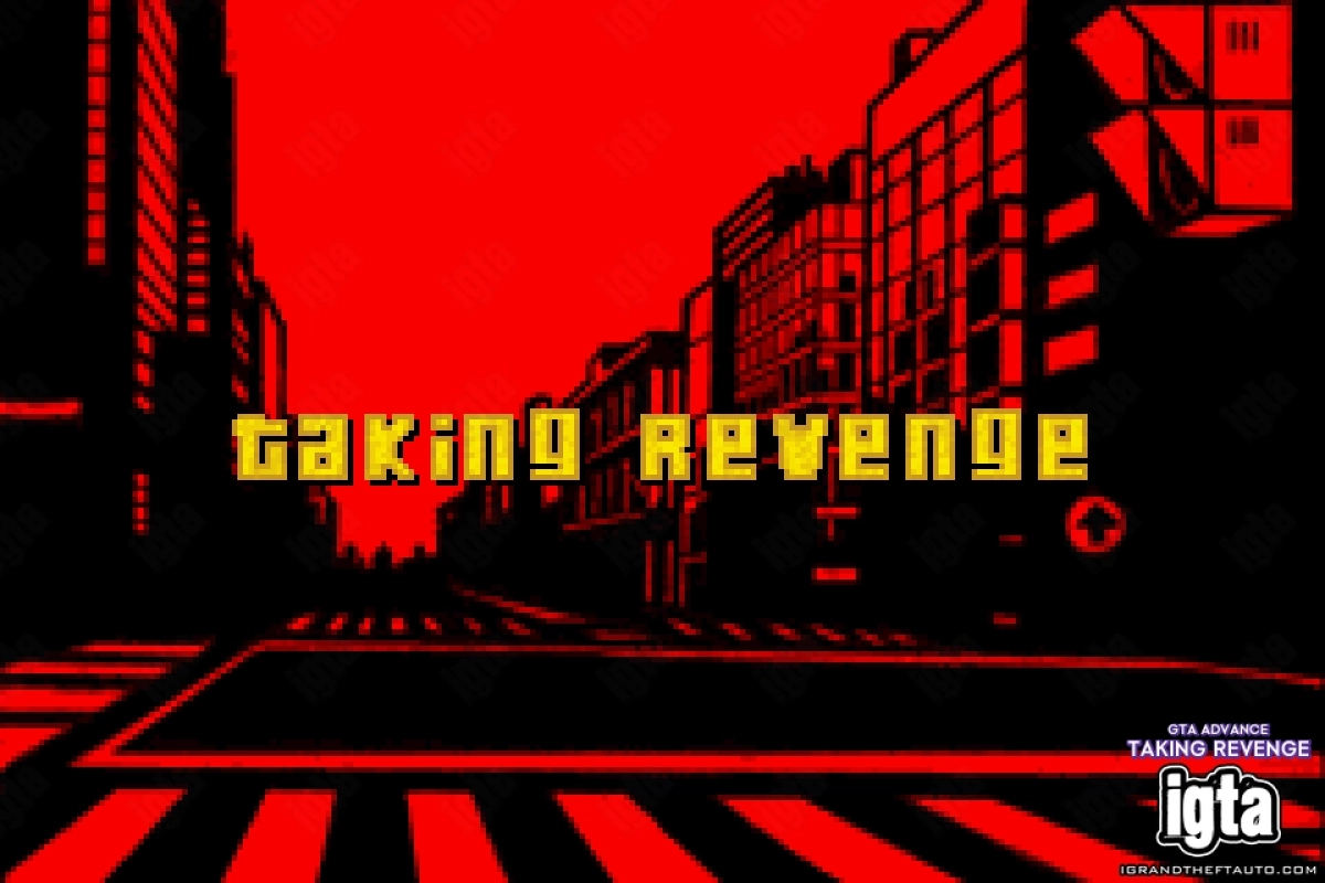 GTA Advance Taking Revenge 2