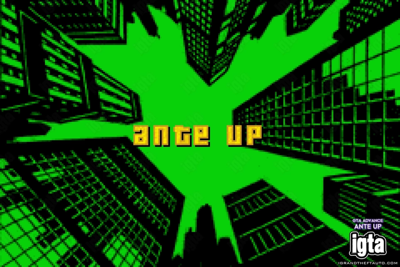 GTA Advance Ante Up 1