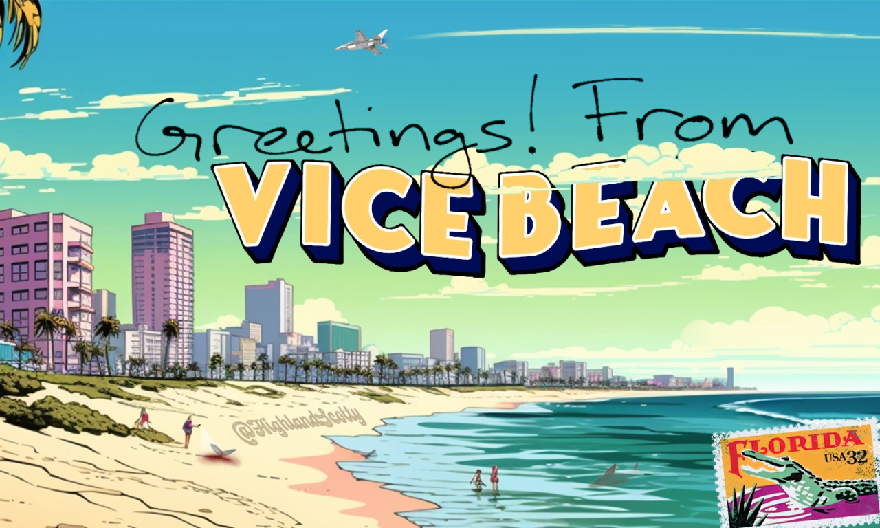 Vice Beach Postcard By HighlandScotty
